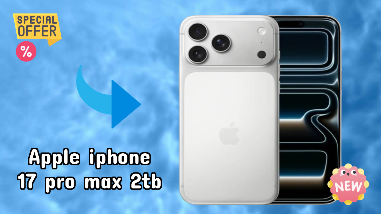 Apple IPhone 17 Pro Max 2TB Display Quality: Super Retina XDR OLED Explained