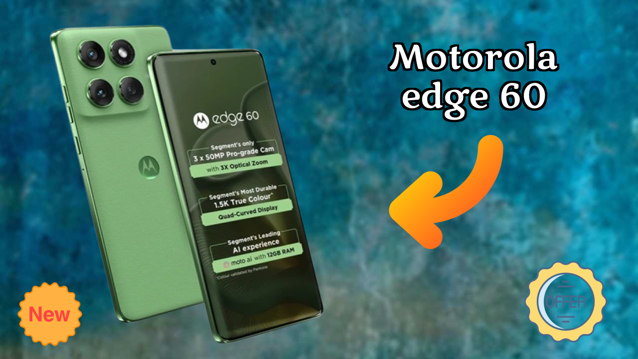 Motorola Edge 60 Battery Life: 5500 MAh Real-World Test