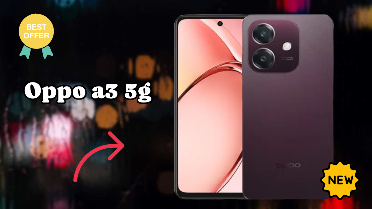 OPPO A3 5G at ₹13,399 - Complete Review & Rating