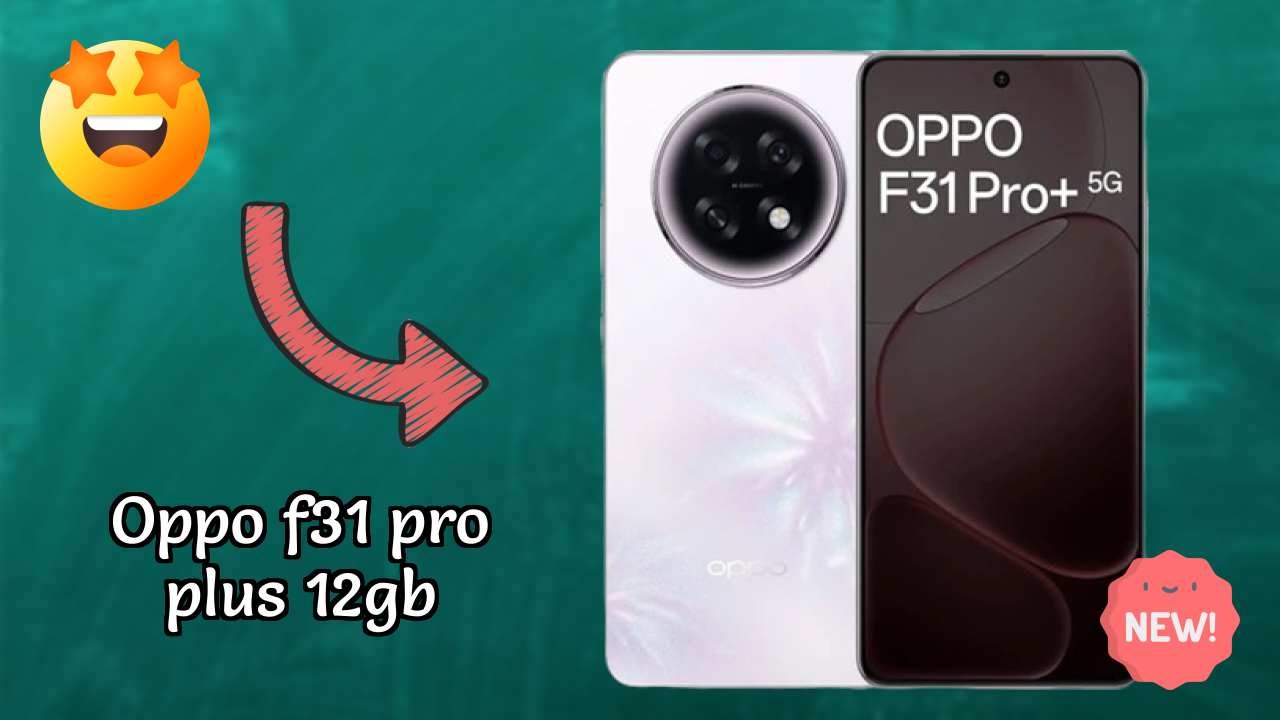 OPPO F31 Pro Plus 12GB RAM Review: 12 GB RAM Multitasking Analysis