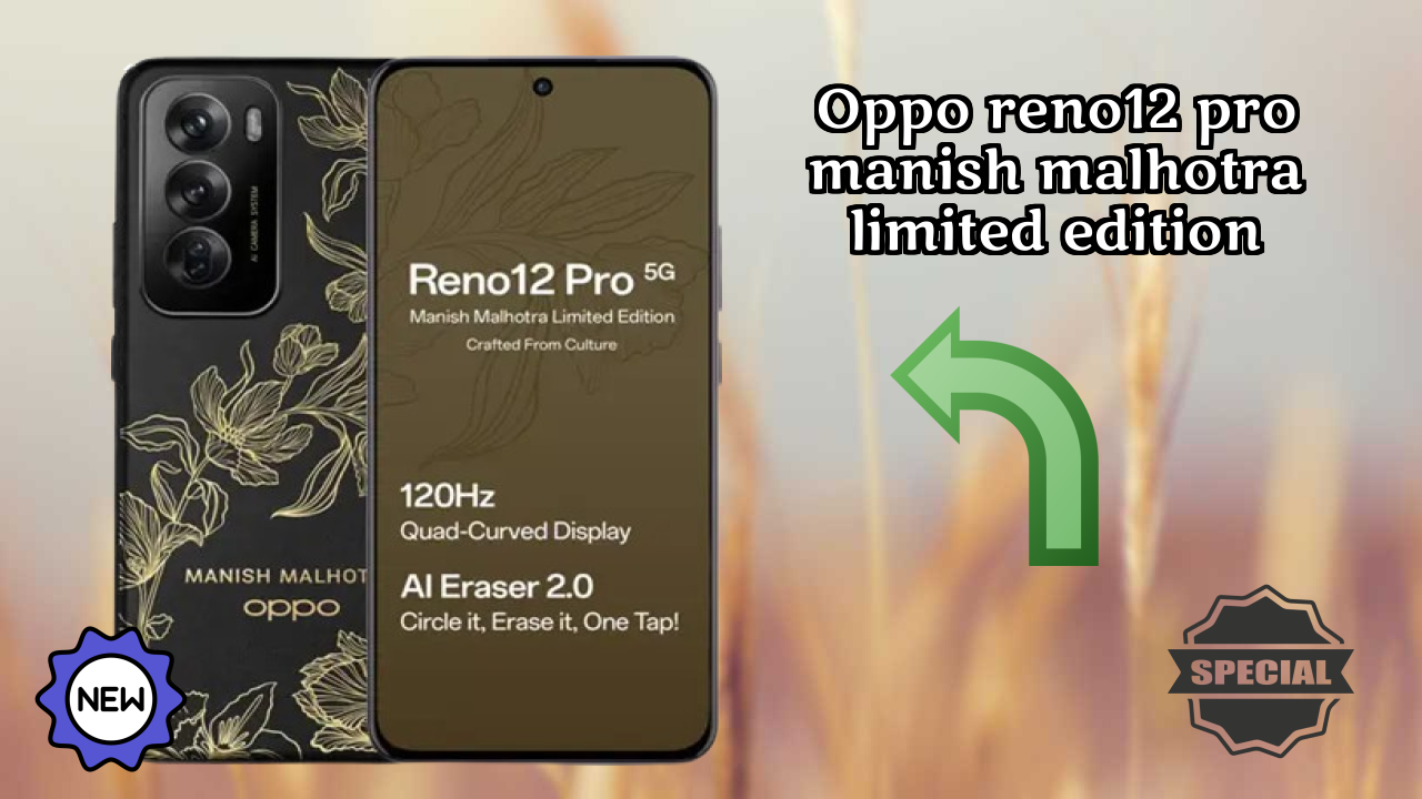 OPPO Reno12 Pro Manish Malhotra Limited Edition Battery Review: 5000 MAh Usage Analysis