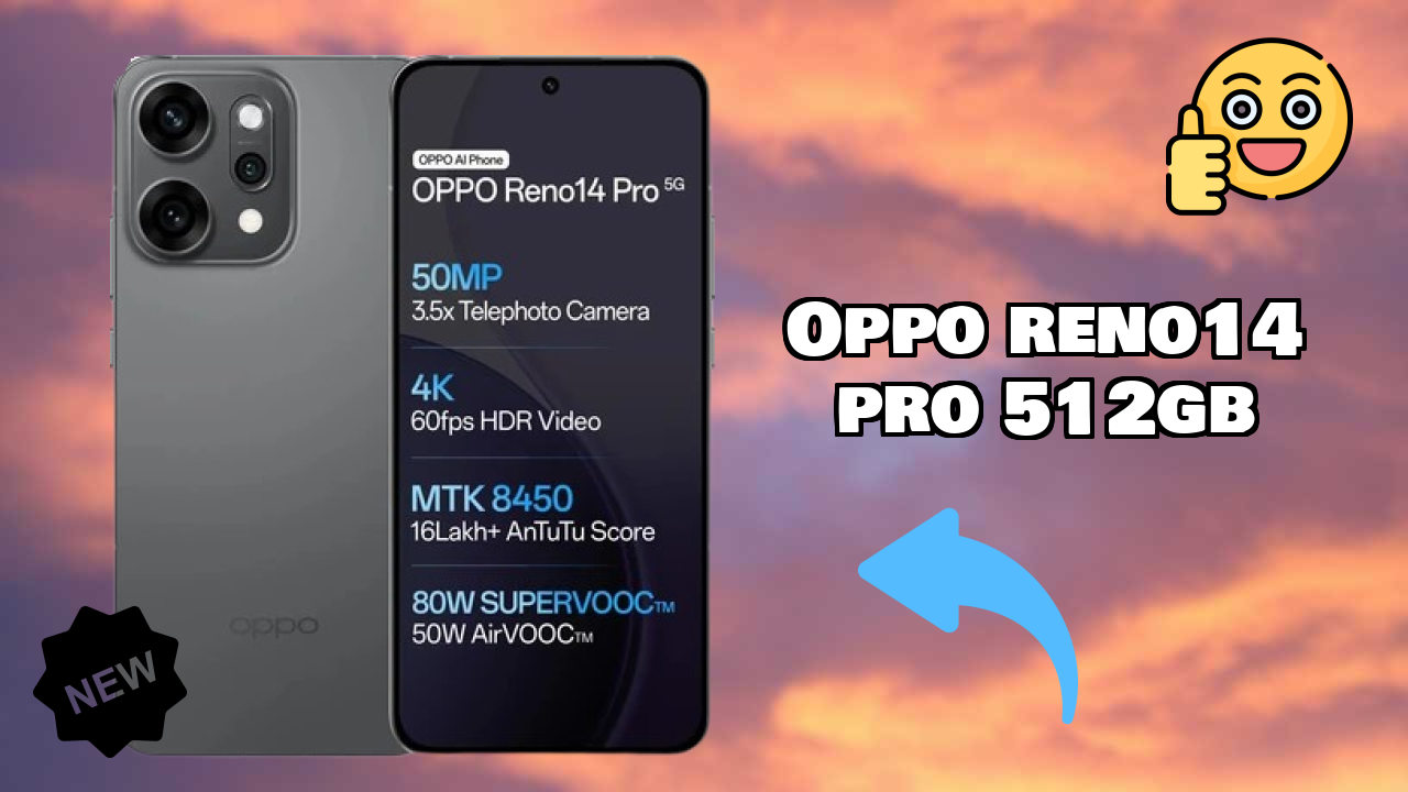 OPPO Reno14 Pro 512GB at ₹54,999 - Best Features Explained