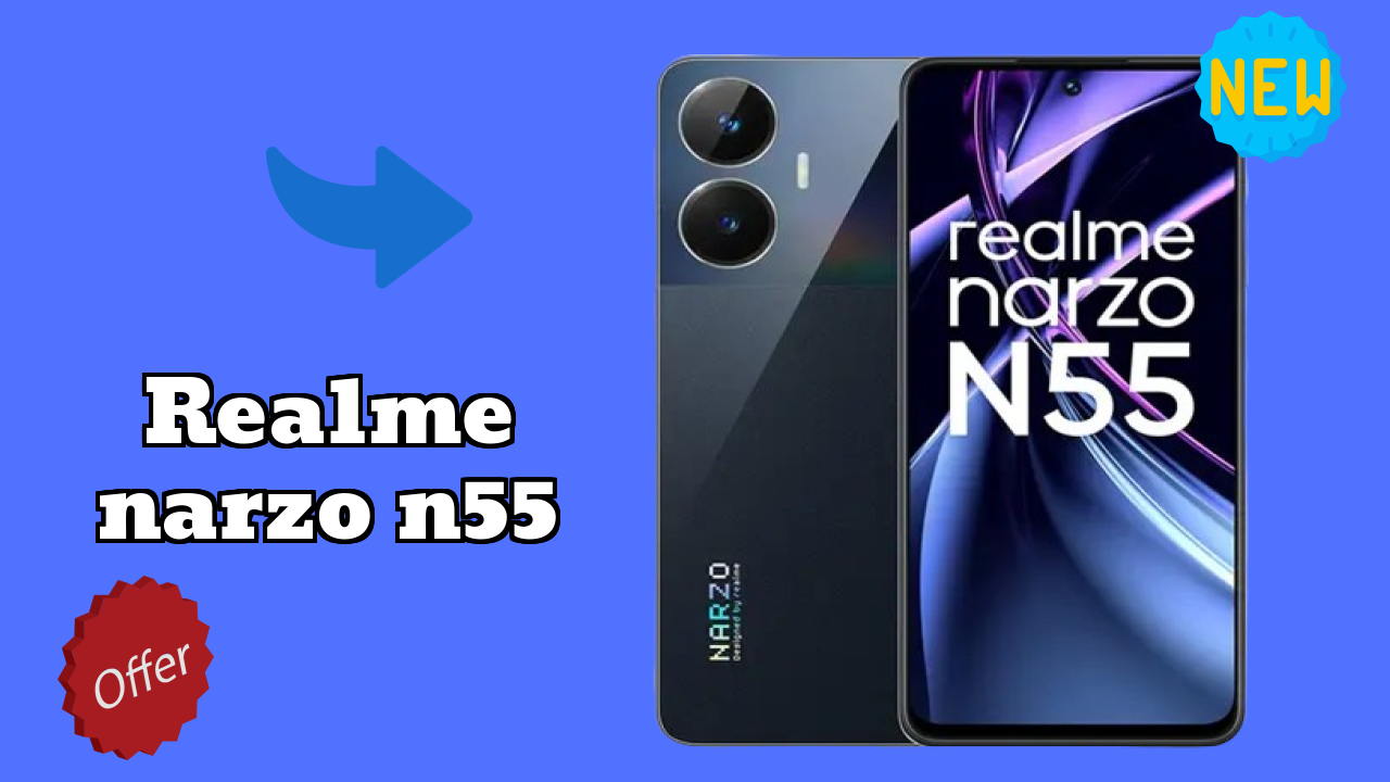 Realme Narzo N55 Display Review: 6.72 Inches (17.07 Cm) Screen Test