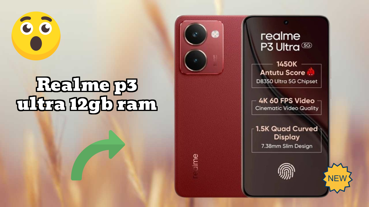 Realme P3 Ultra 12GB RAM Display Analysis: AMOLED Quality