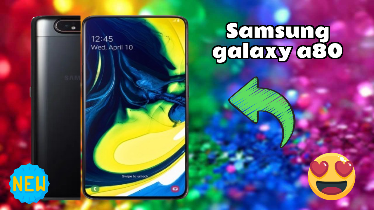 Samsung Galaxy A80 at ₹52,000 - Best Features & Specifications