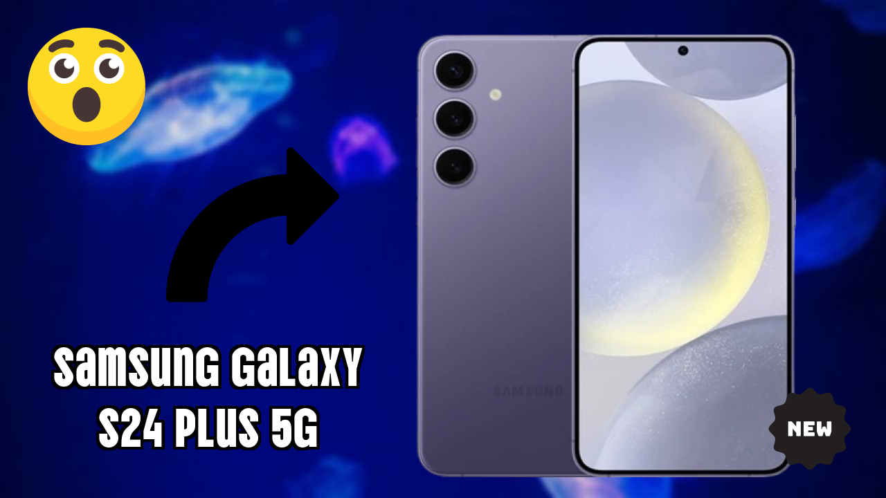 Samsung Galaxy S24 Plus 5G Display Review: 6.7 Inches (17.02 Cm) Screen Size