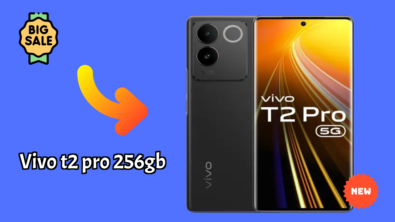 Vivo T2 Pro 256GB Price Drop Alert: Now Just ₹23,999