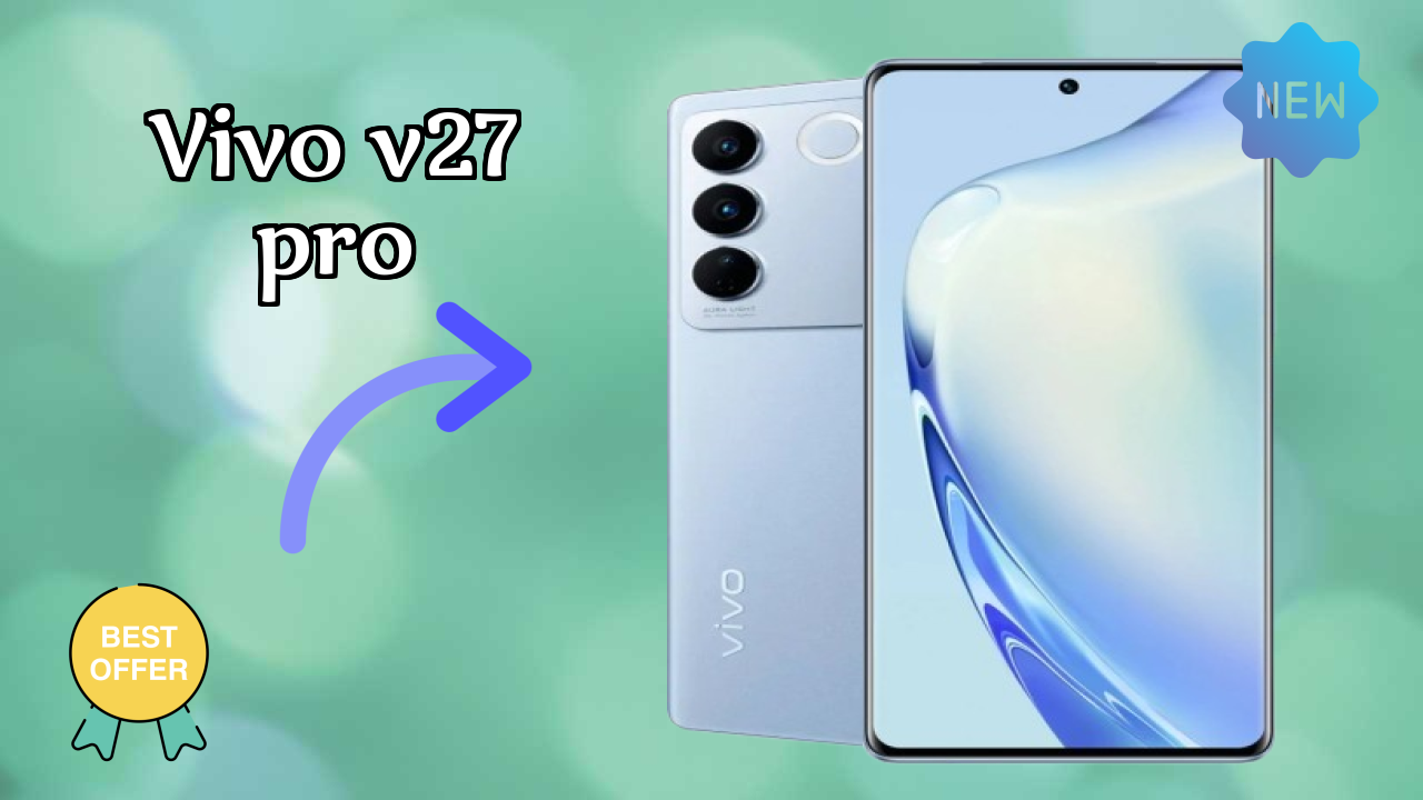 Vivo V27 Pro Price Alert: Dropped to ₹29,999 Today!