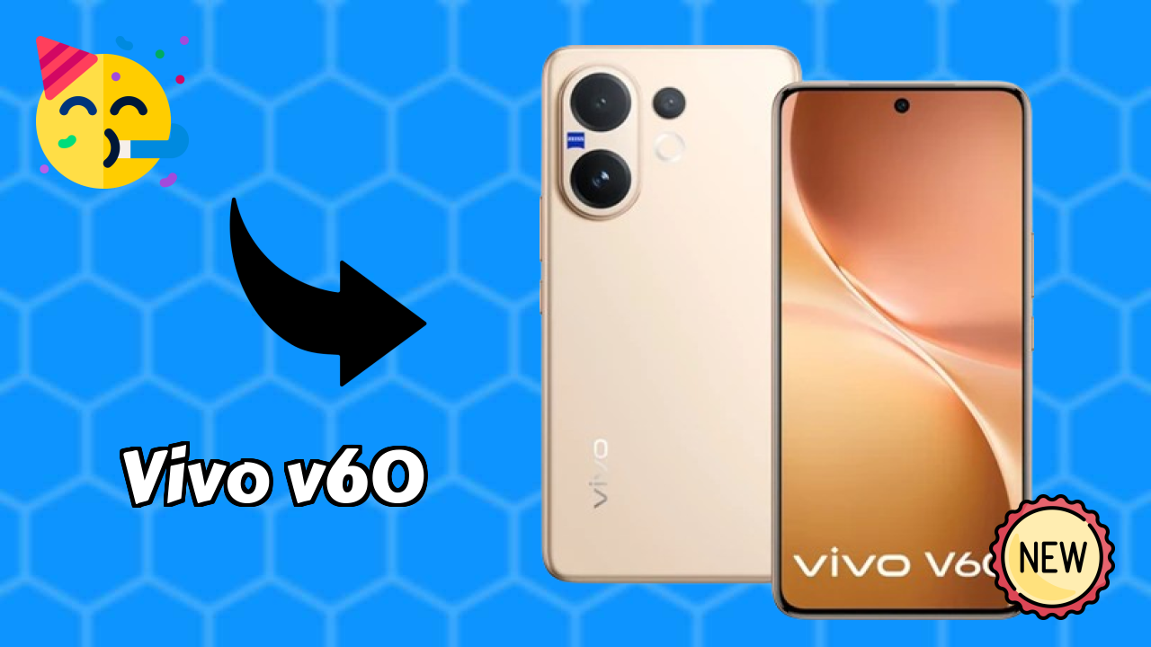 Vivo V60 at ₹36,999 - Best Features Highlighted